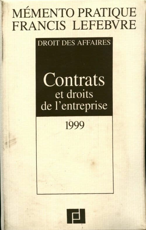 Contrats et droits de l'entreprise 1999 - Barthélémy Mercadal