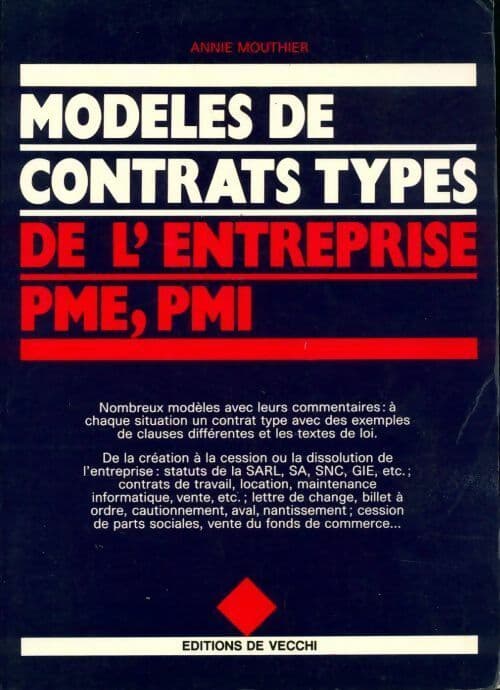 Modèles de contrats types types de l'entreprise PME, PMI - Collectif